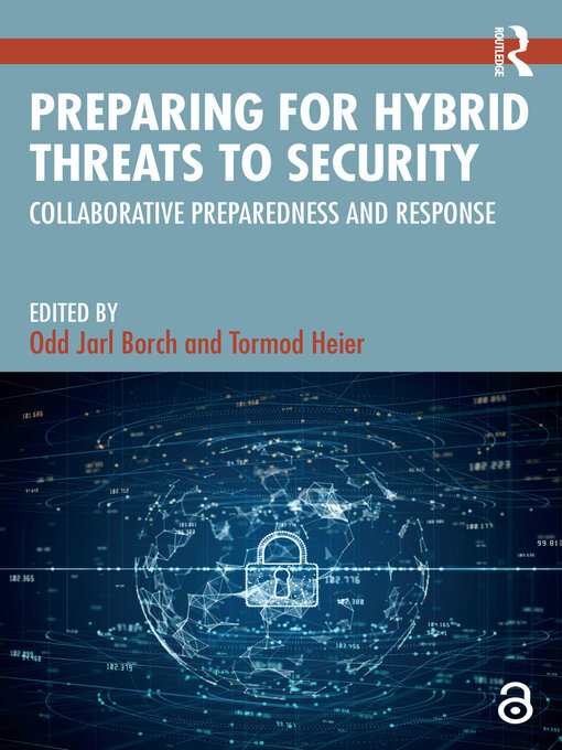 Title details for Preparing for Hybrid Threats to Security by Odd Jarl Borch - Available